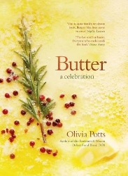 Picture of Butter: A Celebration: An array of stunning recipes showcasing this delicious ingredient; from buttery scrambled eggs to the perfect scones