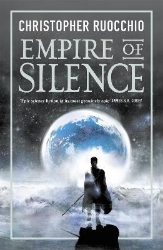 Picture of Empire of Silence: The universe-spanning science fiction epic