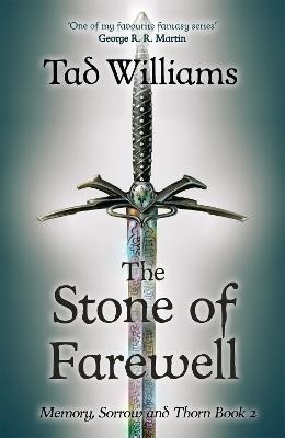 Picture of Stone of Farewell: Memory, Sorrow & Thorn Book 2