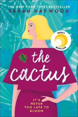 Picture of The Cactus: the New York bestselling debut soon to be a Netflix film starring Reese Witherspoon