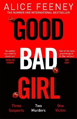 Picture of Good Bad Girl: The latest gripping, twisty thriller from the million copy bestselling author