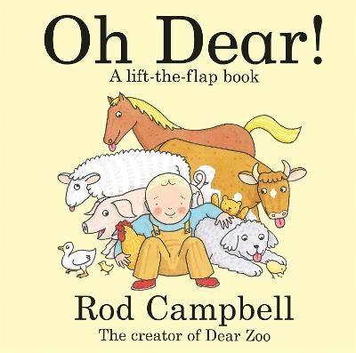 Picture of Oh Dear!: A Lift-the-flap Farm Book from the Creator of Dear Zoo