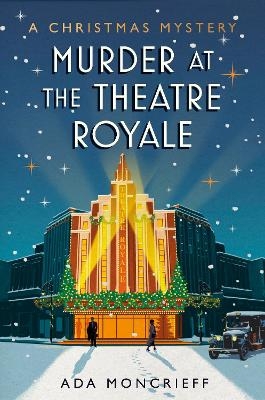 Picture of Murder at the Theatre Royale: The perfect murder mystery