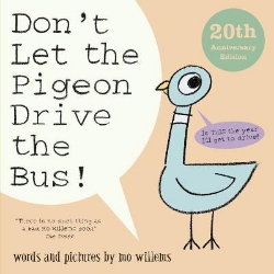 Picture of Don't Let the Pigeon Drive the Bus!