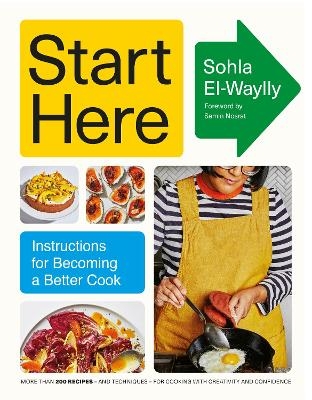 Picture of Start Here: Instructions for Becoming a Better Cook