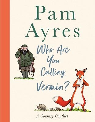 Picture of Who Are You Calling Vermin?