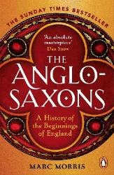 Picture of The Anglo-Saxons: A History of the Beginnings of England