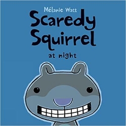 Picture of Scaredy Squirrel at Night