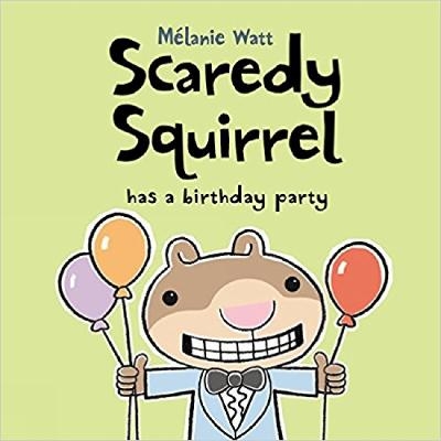 Picture of Scaredy Squirrel Has a Birthday Party