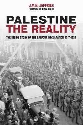 Picture of Palestine: The Reality: The Inside Story of the Balfour Declaration