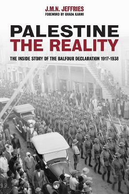 Picture of Palestine: The Reality: The Inside Story of the Balfour Declaration