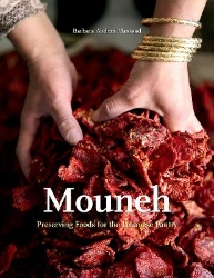 Picture of Mouneh: Preserving Foods for the Lebanese Pantry