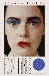 Picture of Poor Things: Read the extraordinary book behind the award-winning film