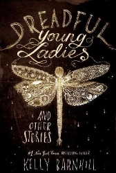 Picture of Dreadful Young Ladies and Other Stories