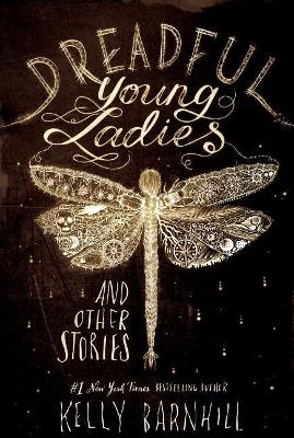 Picture of Dreadful Young Ladies and Other Stories