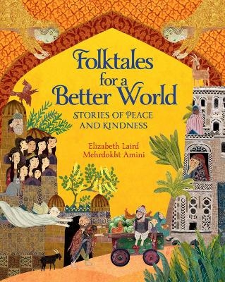 Picture of Folktales for a Better World: Stories of Peace and Kindness