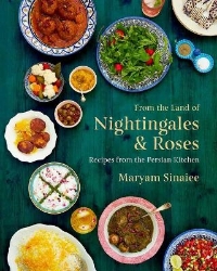 Picture of From the Land of Nightingales and Roses: Recipes from the Persian Kitchen