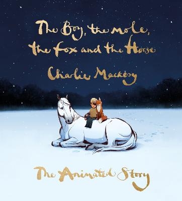 Picture of The Boy, the Mole, the Fox and the Horse: The Animated Story