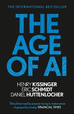 Picture of The Age of AI: "THE BOOK WE ALL NEED"