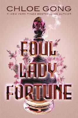 Picture of Foul Lady Fortune: From the #1 New York Times bestselling author of These Violent Delights and Our Violent Ends