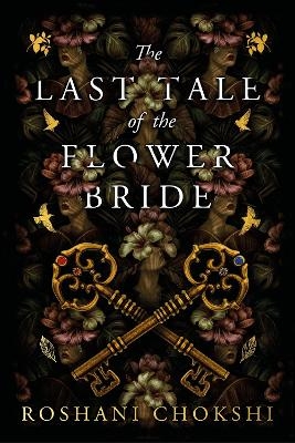 Picture of The Last Tale of the Flower Bride: the haunting, atmospheric gothic page-turner