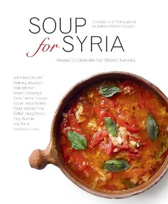 Picture of Soup for Syria: Recipes to Celebrate Our Shared Humanity