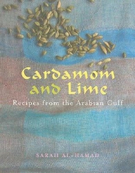 Picture of Cardamom and Lime: Recipes from the Arabian Gulf