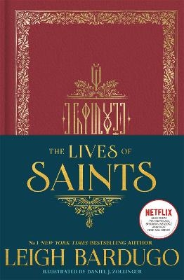 Picture of The Lives of Saints: As seen in the Netflix original series, Shadow and Bone