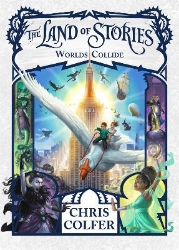 Picture of The Land of Stories: Worlds Collide: Book 6