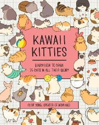 Picture of Kawaii Kitties: Learn How to Draw 75 Cats in All Their Glory: Volume 6