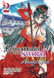 Picture of Reincarnated as a Sword: Another Wish (Manga) Vol. 2