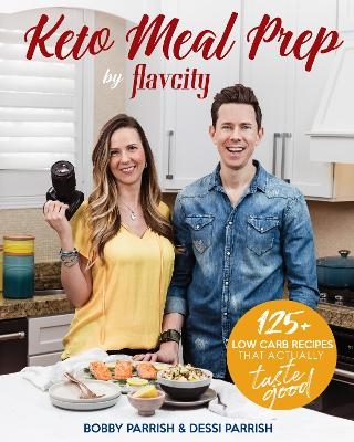 Picture of Keto Meal Prep by FlavCity: 125+ Low Carb Recipes That Actually Taste Good (Keto Diet Recipes, Allergy Friendly Cooking)