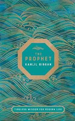 Picture of The Prophet: Timeless Wisdom for Modern Life