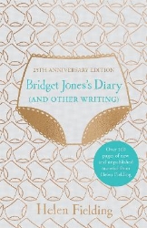 Picture of Bridget Jones's Diary (And Other Writing): 25th Anniversary Edition