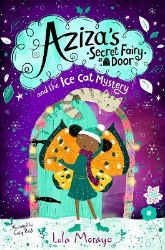 Picture of Aziza's Secret Fairy Door and the Ice Cat Mystery