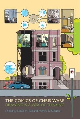 Picture of The Comics of Chris Ware: Drawing Is a Way of Thinking