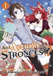 Picture of Am I Actually the Strongest? 1 (Manga)