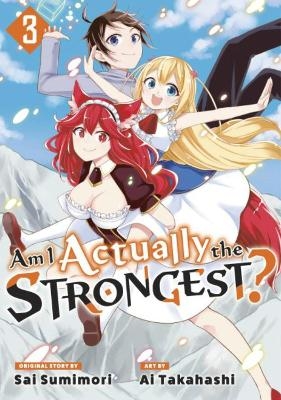 Picture of Am I Actually the Strongest? 3 (Manga)