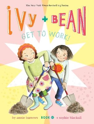 Picture of Ivy and Bean Get to Work! (Book 12)