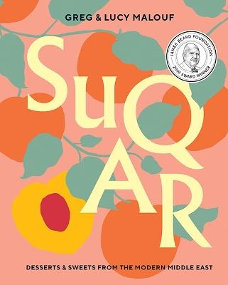 Picture of SUQAR: Desserts and Sweets from the Modern Middle East