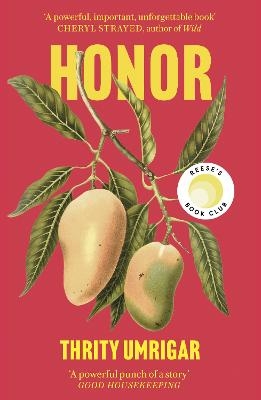 Picture of Honor: A Powerful Reese Witherspoon Book Club Pick About the Heartbreaking Challenges of Love