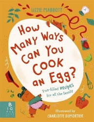 Picture of How Many Ways Can You Cook An Egg?: ...and Other Things to Try for Big and Little Eaters