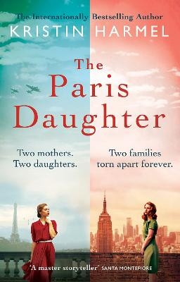 Picture of The Paris Daughter: Two mothers. Two daughters. Two families torn apart