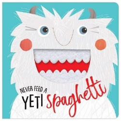 Picture of Never Feed a Yeti Spaghetti