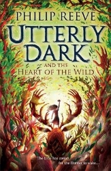 Picture of Utterly Dark and the Heart of the Wild