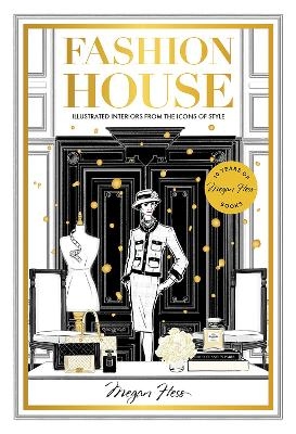 Picture of Fashion House Special Edition: Illustrated Interiors from the Icons of Style