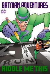 Picture of Batman Adventures: Riddle Me This!