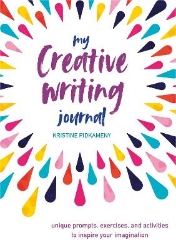 Picture of My Creative Writing Journal: Unique Prompts, Exercises, and Activities to Inspire Your Imagination