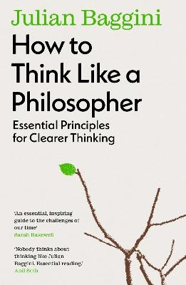 Picture of How to Think Like a Philosopher: Essential Principles for Clearer Thinking