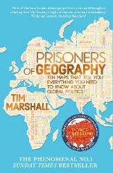 Picture of Prisoners of Geography: Ten Maps That Tell You Everything You Need to Know About Global Politics